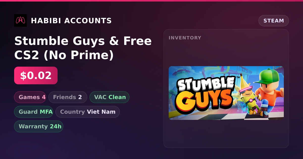 Stumble Guys & Free CS2 (No Prime) — HabibiAccounts
