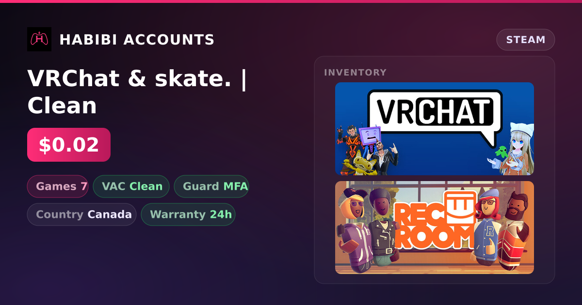 VRChat & skate. | Clean — HabibiAccounts