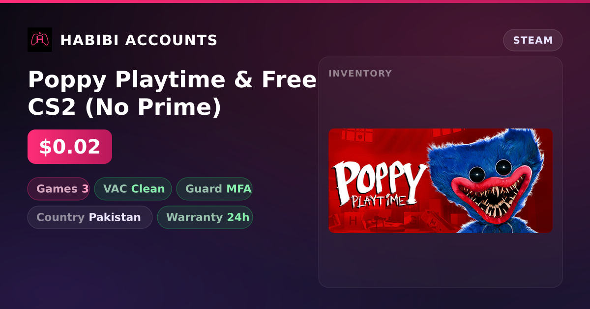 Poppy Playtime & Free CS2 (No Prime) — HabibiAccounts