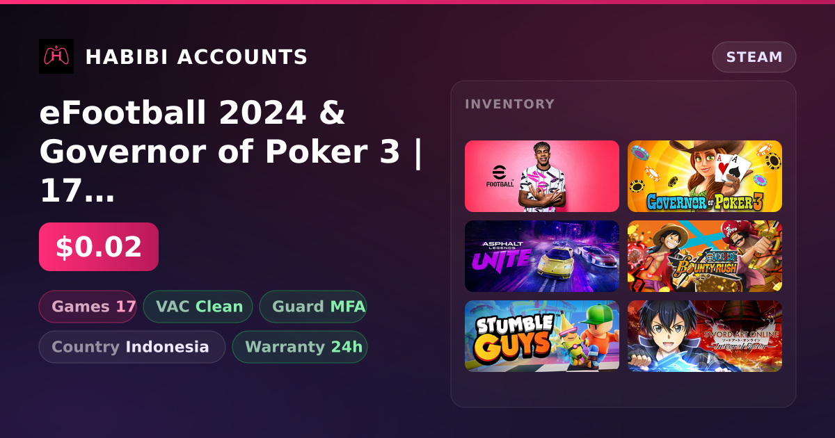 eFootball 2024 & Governor of Poker 3 | 17 Games | Clean — HabibiAccounts