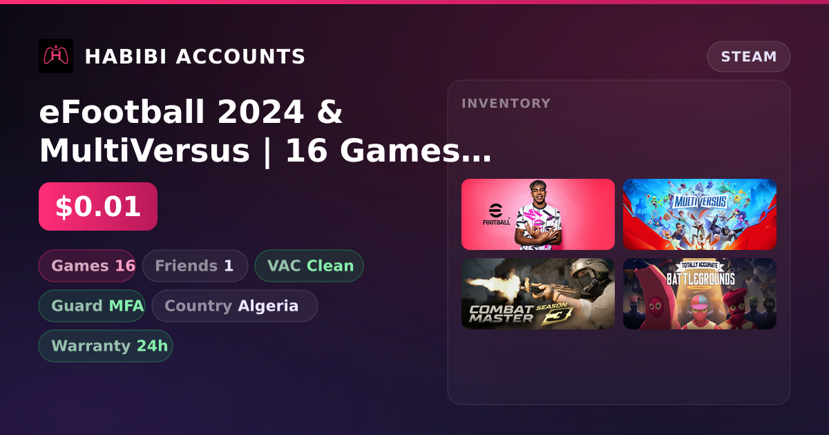 eFootball 2024 & MultiVersus | 16 Games | Clean — HabibiAccounts