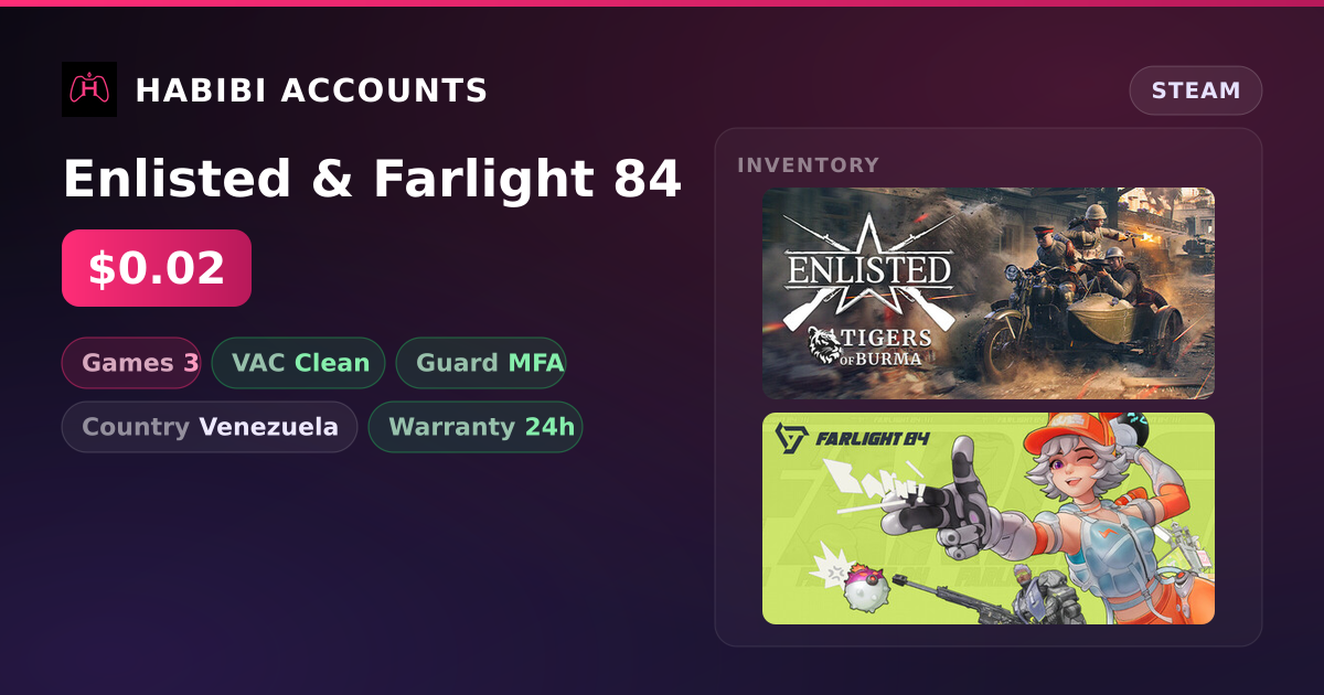 Enlisted & Farlight 84 — HabibiAccounts