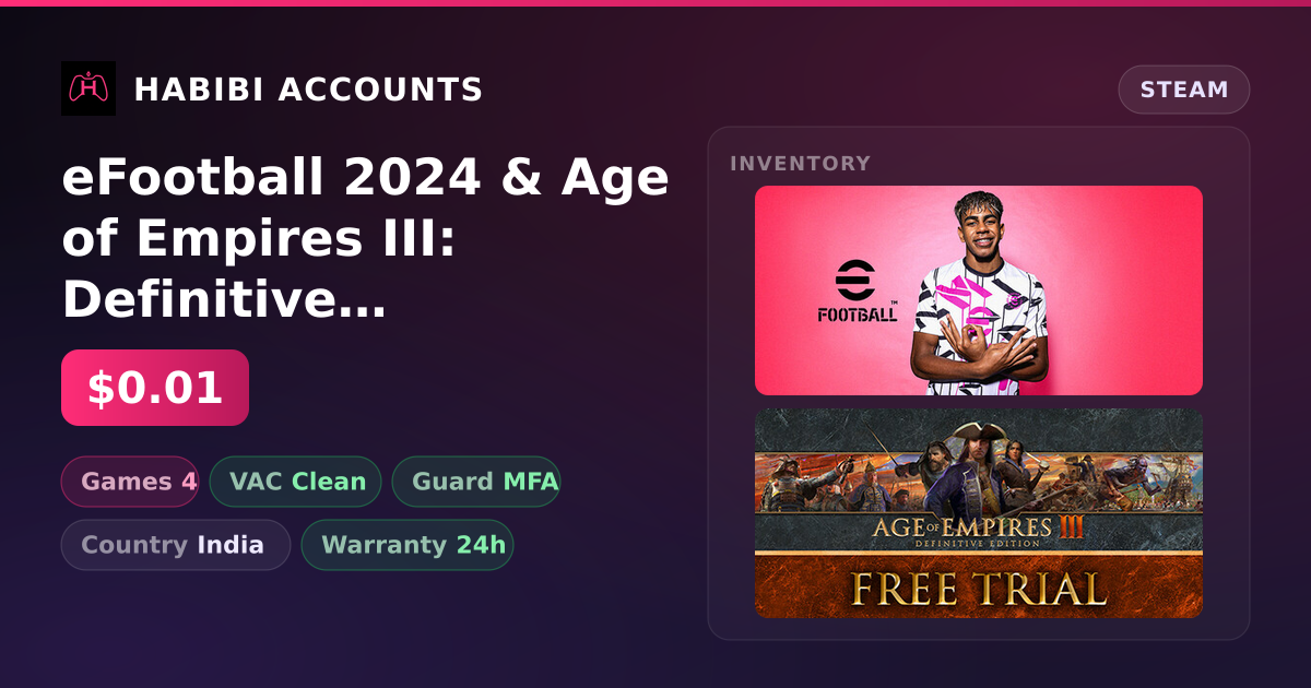 eFootball 2024 & Age of Empires III: Definitive Edition — HabibiAccounts