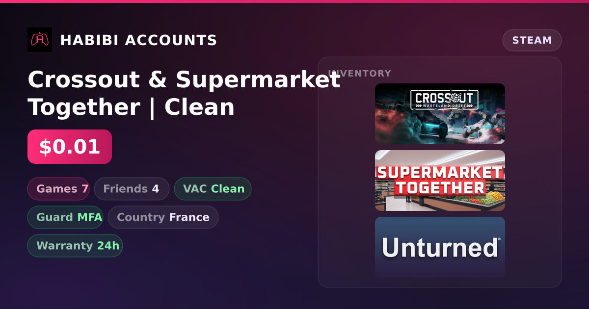 Crossout & Supermarket Together | Clean — HabibiAccounts