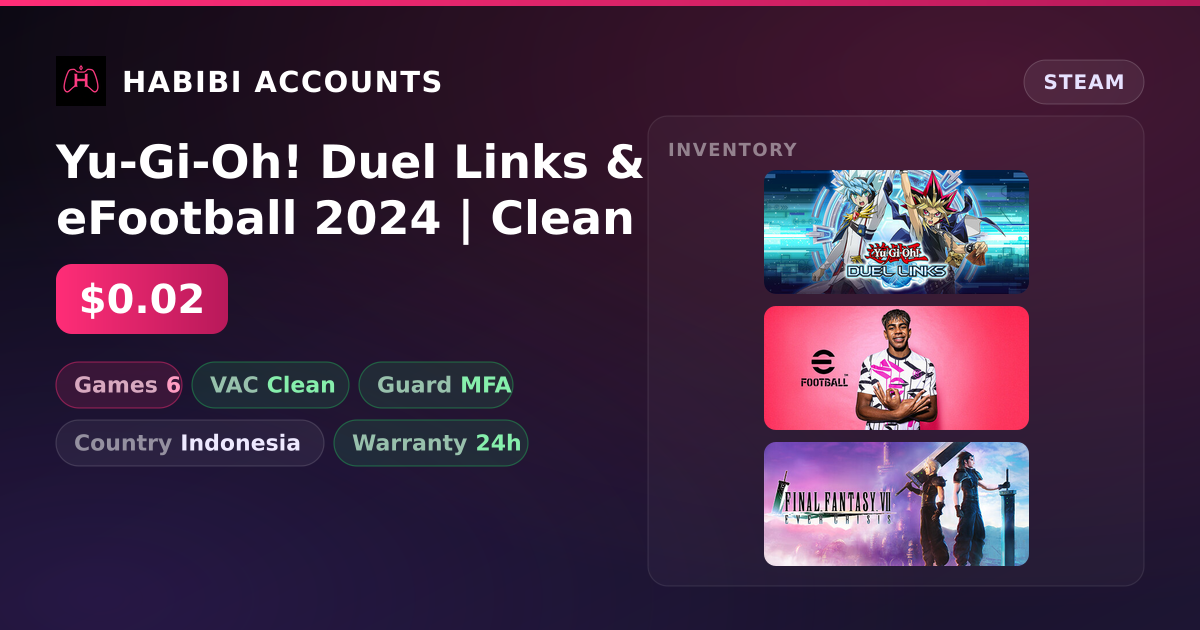 Yu-Gi-Oh! Duel Links & eFootball 2024 | Clean — HabibiAccounts