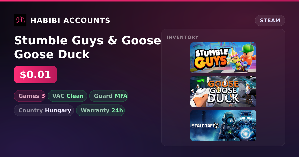 Stumble Guys & Goose Goose Duck — HabibiAccounts