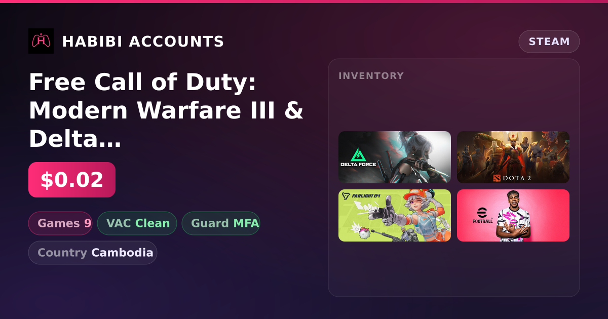 Free Call of Duty: Modern Warfare III & Delta Force: Hawk Ops | Clean — HabibiAccounts