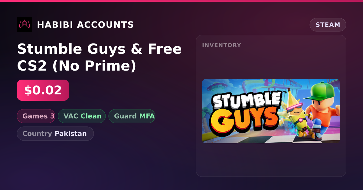 Stumble Guys & Free CS2 (No Prime) — HabibiAccounts