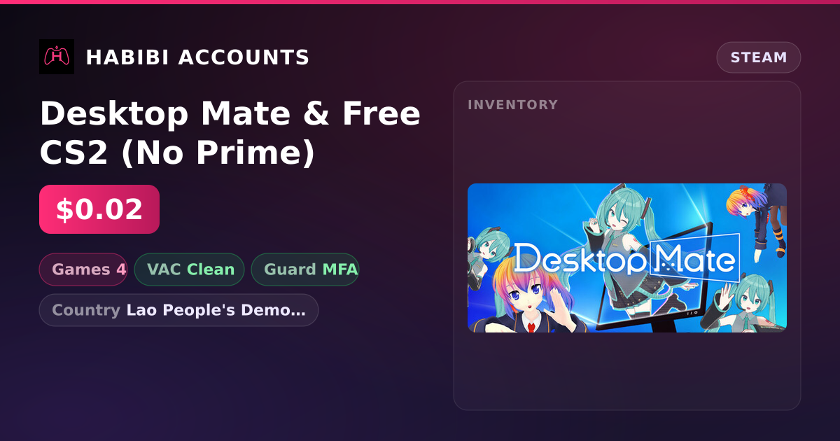 Desktop Mate & Free CS2 (No Prime) — HabibiAccounts