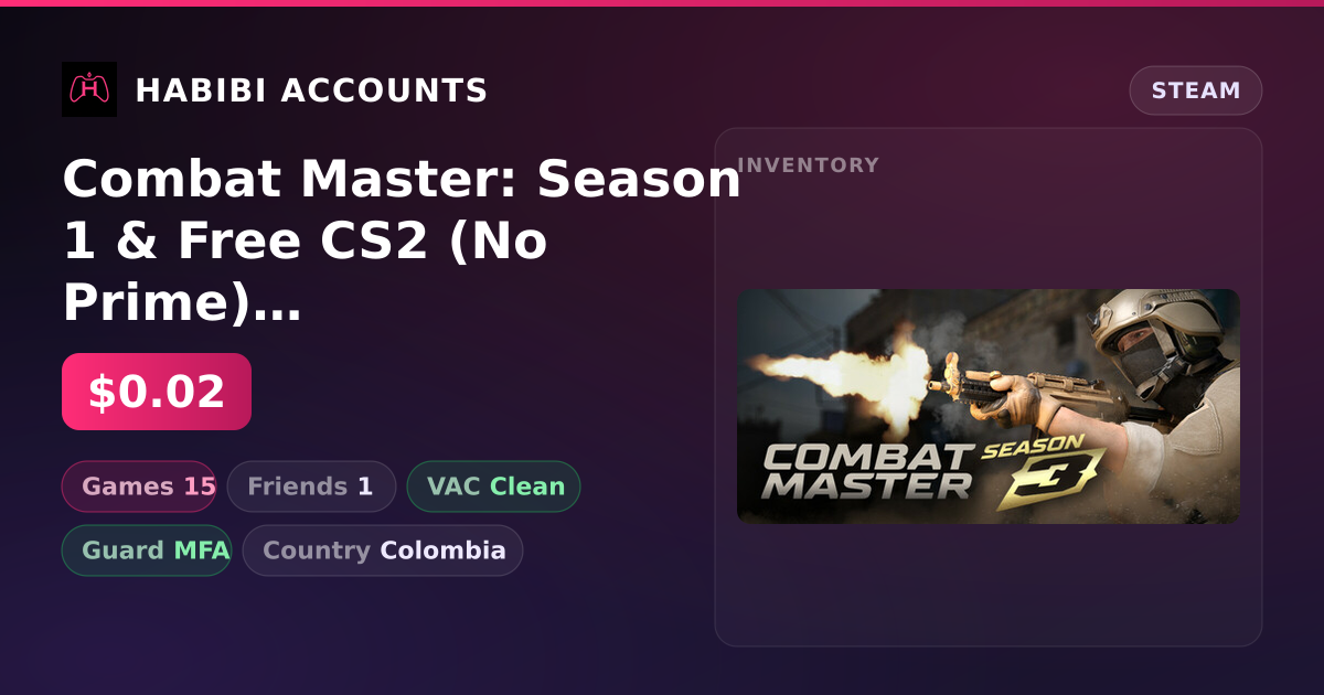 Combat Master: Season 1 & Free CS2 (No Prime) | 15 Games | Clean — HabibiAccounts