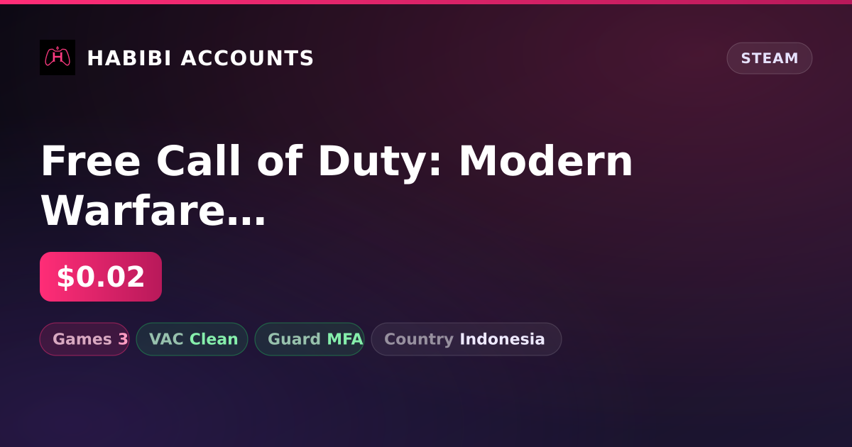 Free Call of Duty: Modern Warfare III & Free CS2 (No Prime) — HabibiAccounts