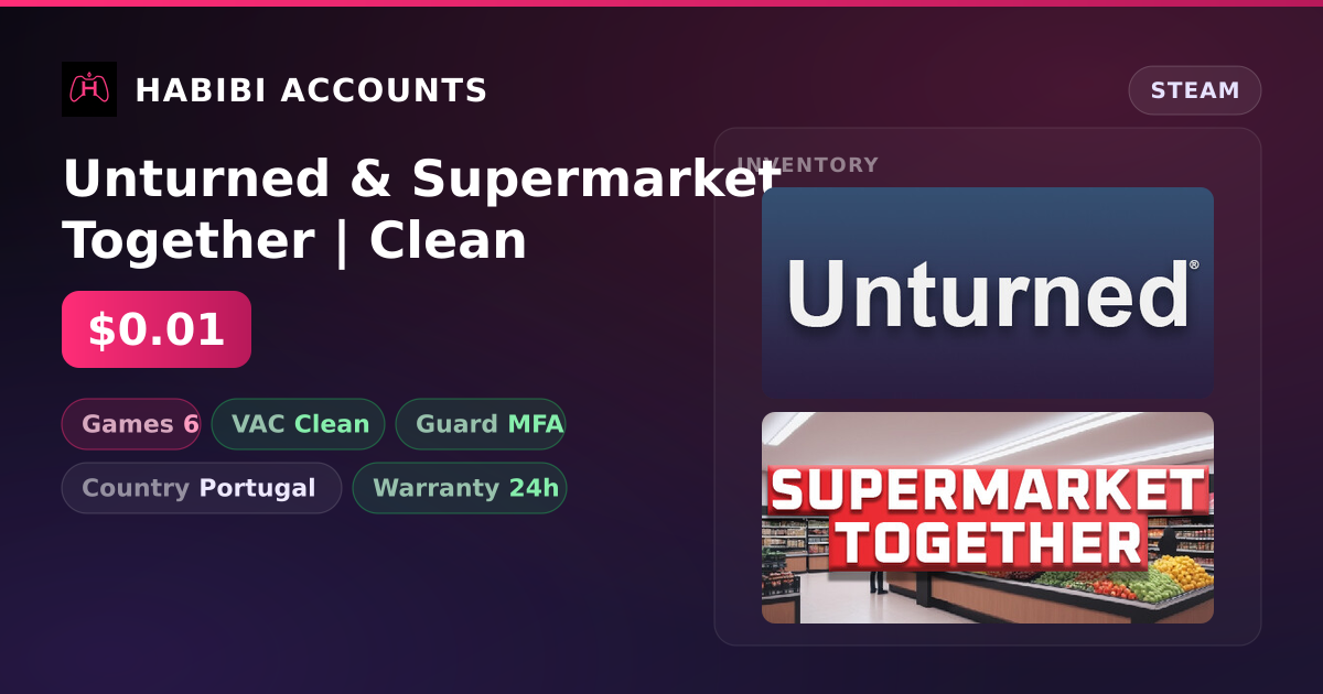 Unturned & Supermarket Together | Clean — HabibiAccounts