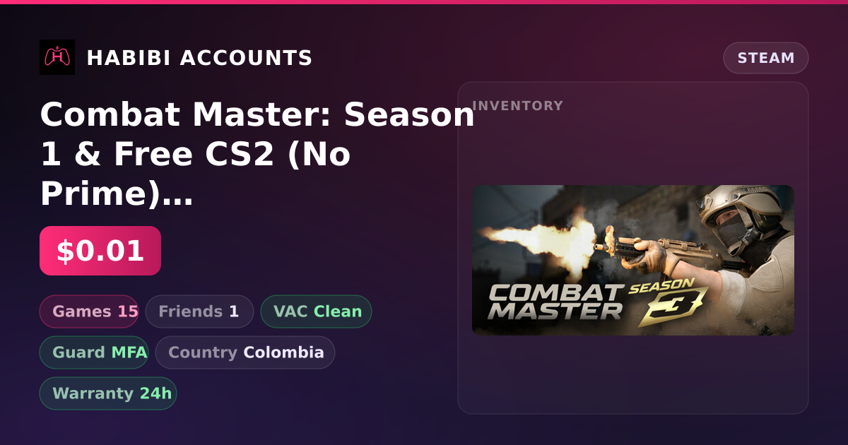 Combat Master: Season 1 & Free CS2 (No Prime) | 15 Games | Clean — HabibiAccounts
