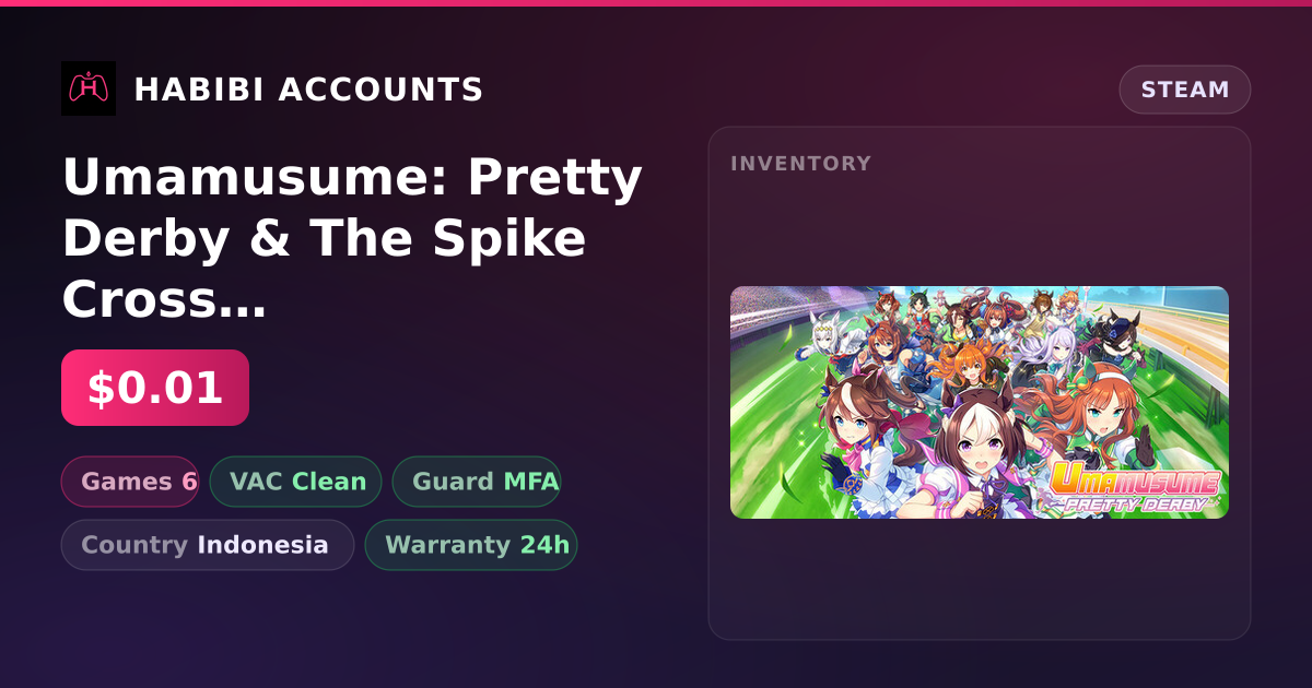 Umamusume: Pretty Derby & The Spike Cross | Clean — HabibiAccounts
