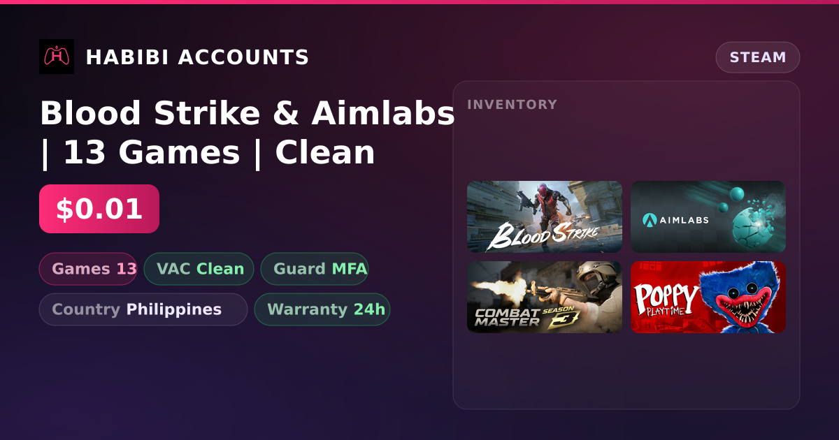 Blood Strike & Aimlabs | 13 Games | Clean — HabibiAccounts
