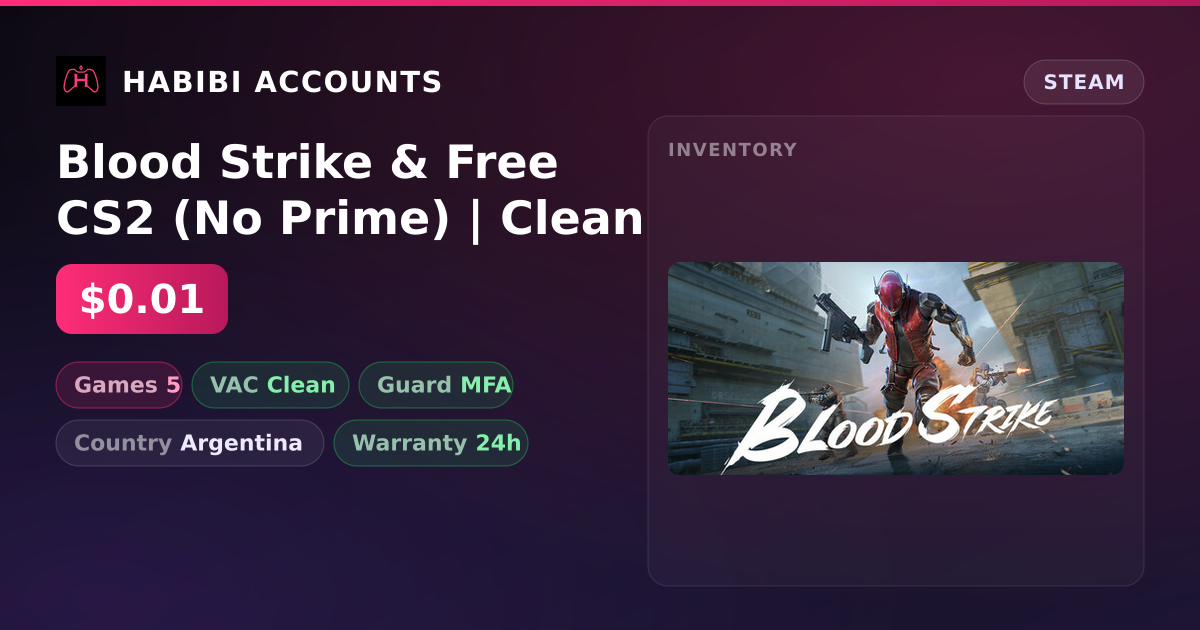 Blood Strike & Free CS2 (No Prime) | Clean — HabibiAccounts