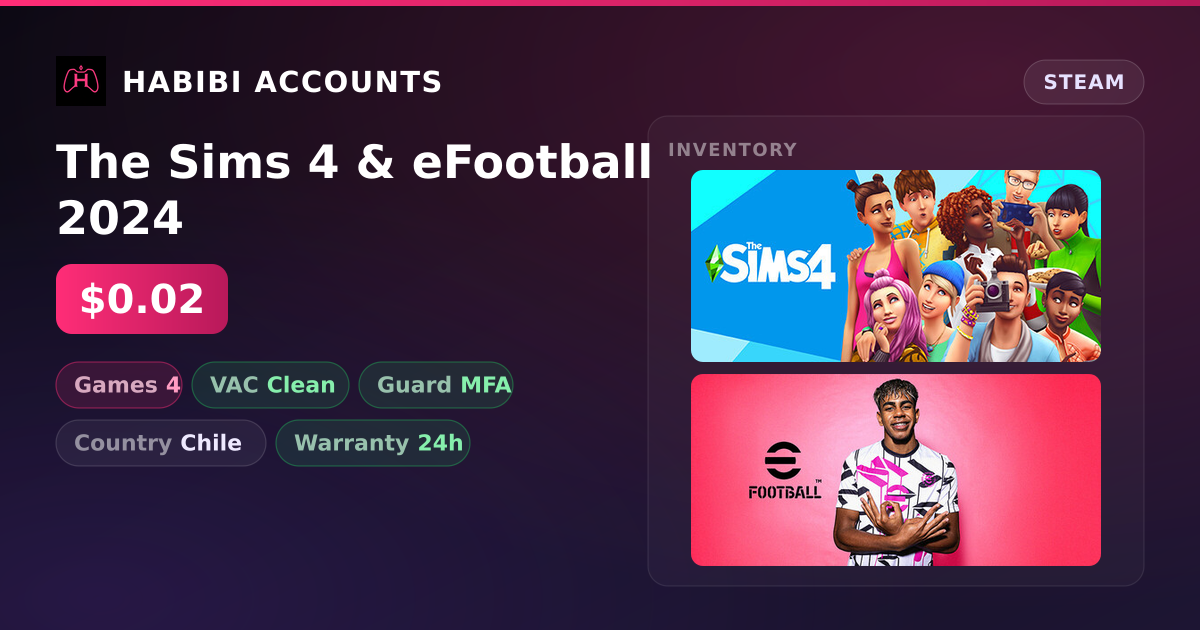 The Sims 4 & eFootball 2024 — HabibiAccounts
