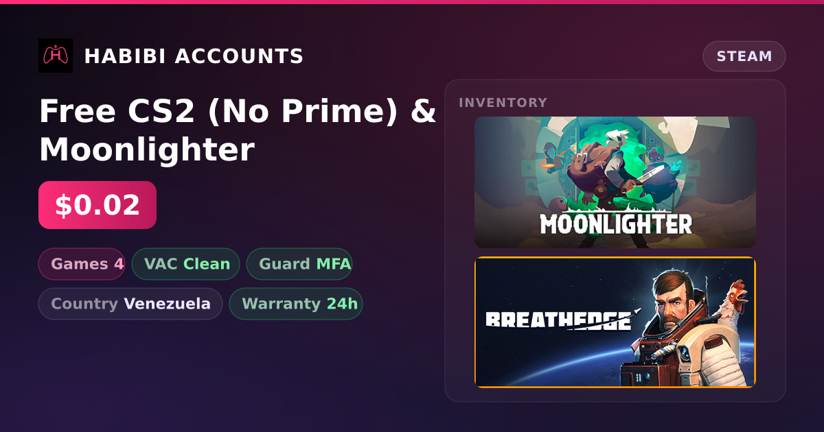Free CS2 (No Prime) & Moonlighter — HabibiAccounts
