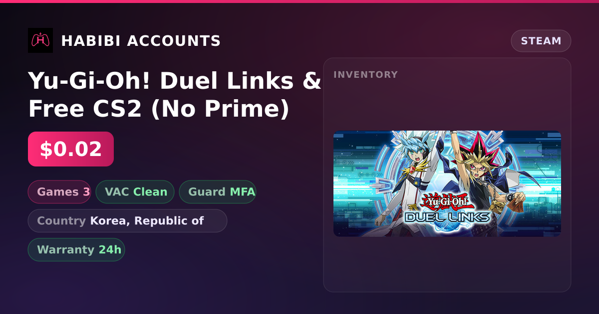 Yu-Gi-Oh! Duel Links & Free CS2 (No Prime) — HabibiAccounts