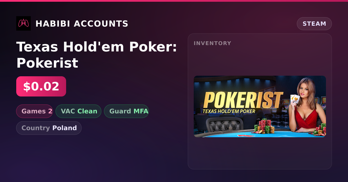 Texas Hold'em Poker: Pokerist — HabibiAccounts