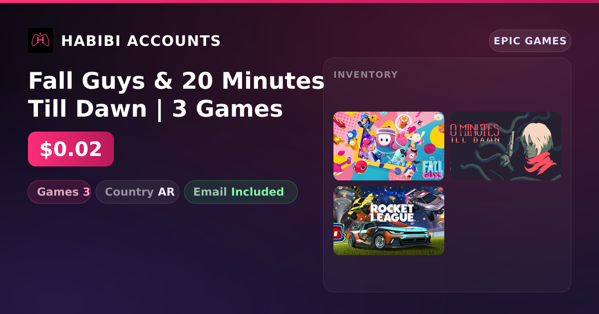Fall Guys & 20 Minutes Till Dawn | 3 Games — HabibiAccounts
