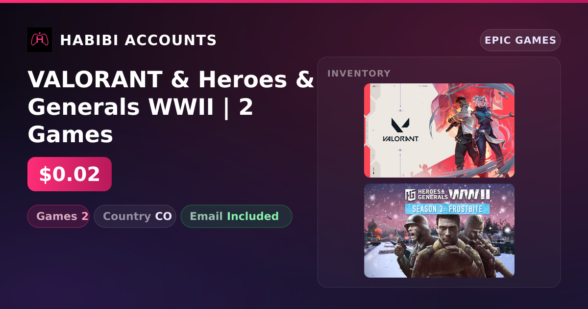 VALORANT & Heroes & Generals WWII | 2 Games — HabibiAccounts