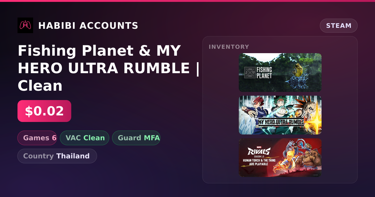 Fishing Planet & MY HERO ULTRA RUMBLE | Clean — HabibiAccounts