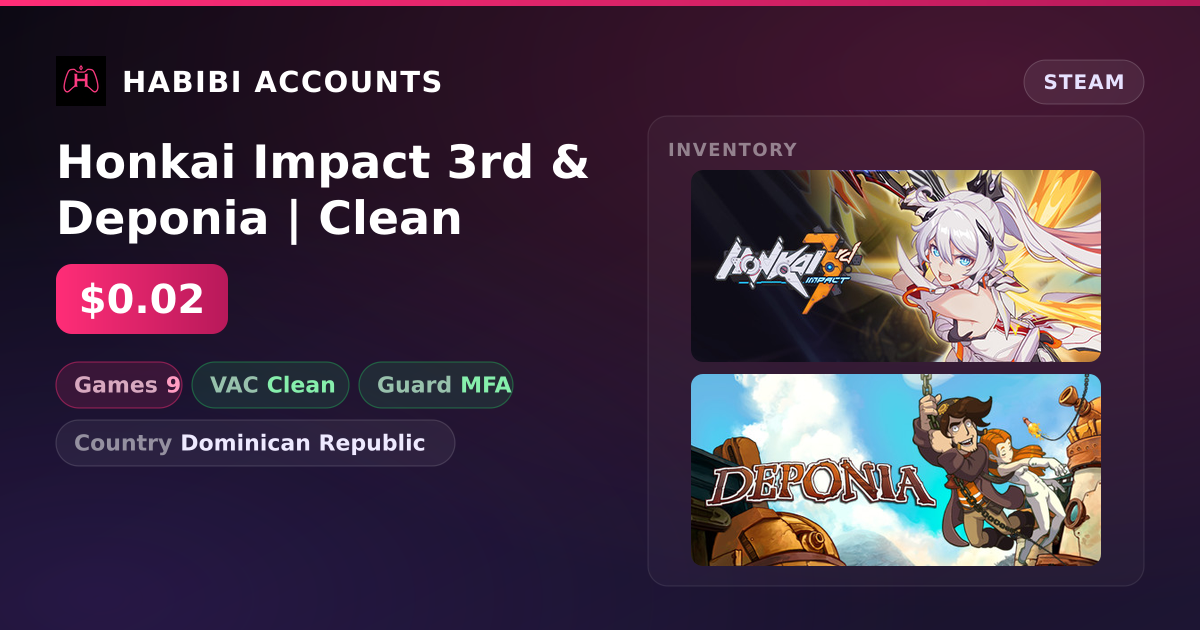 Honkai Impact 3rd & Deponia | Clean — HabibiAccounts