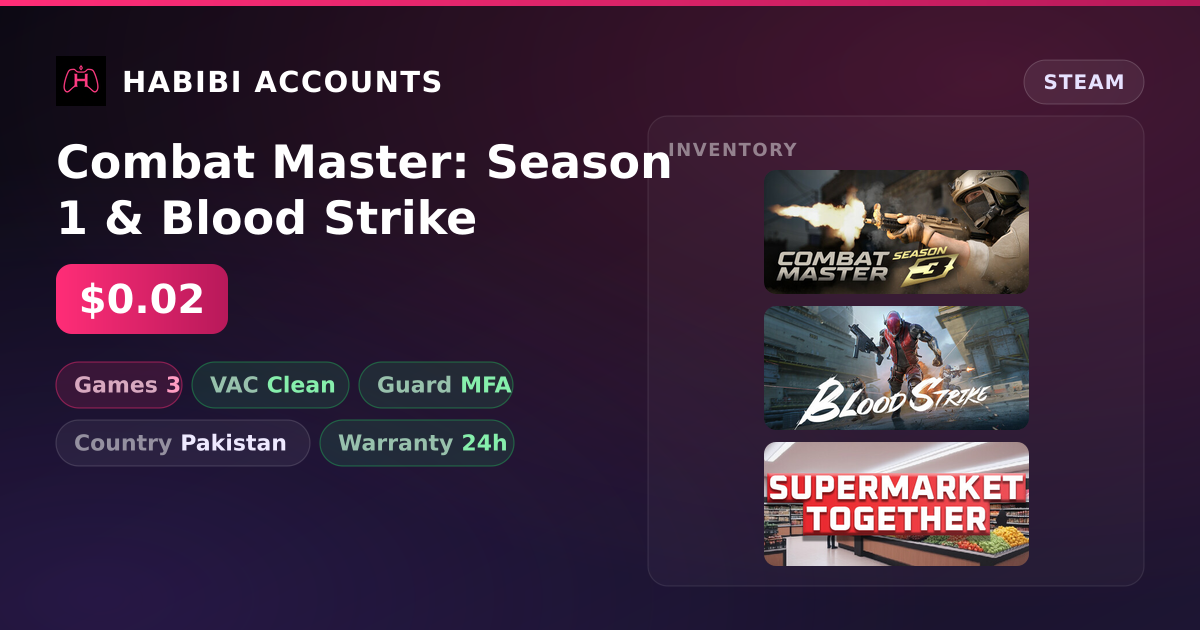 Combat Master: Season 1 & Blood Strike — HabibiAccounts