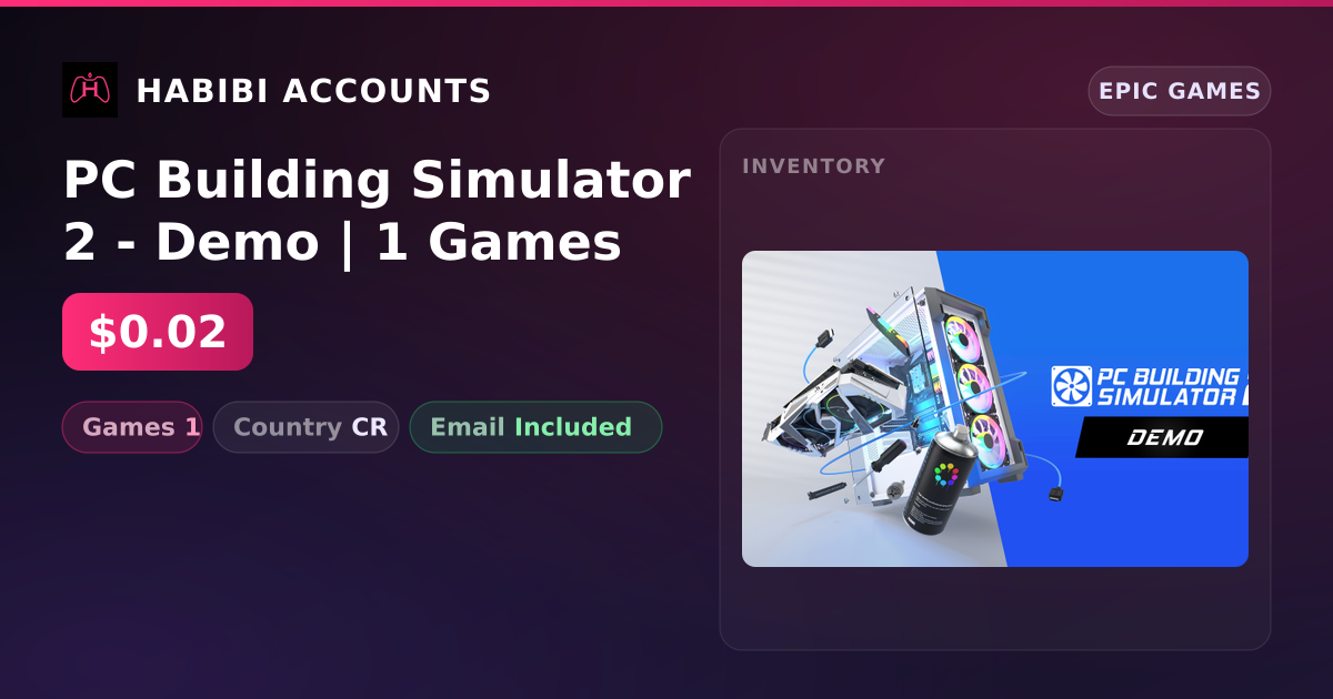 PC Building Simulator 2 - Demo | 1 Games — HabibiAccounts