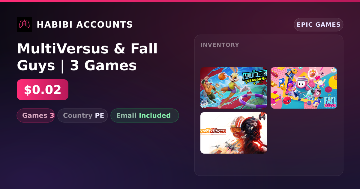 MultiVersus & Fall Guys | 3 Games — HabibiAccounts