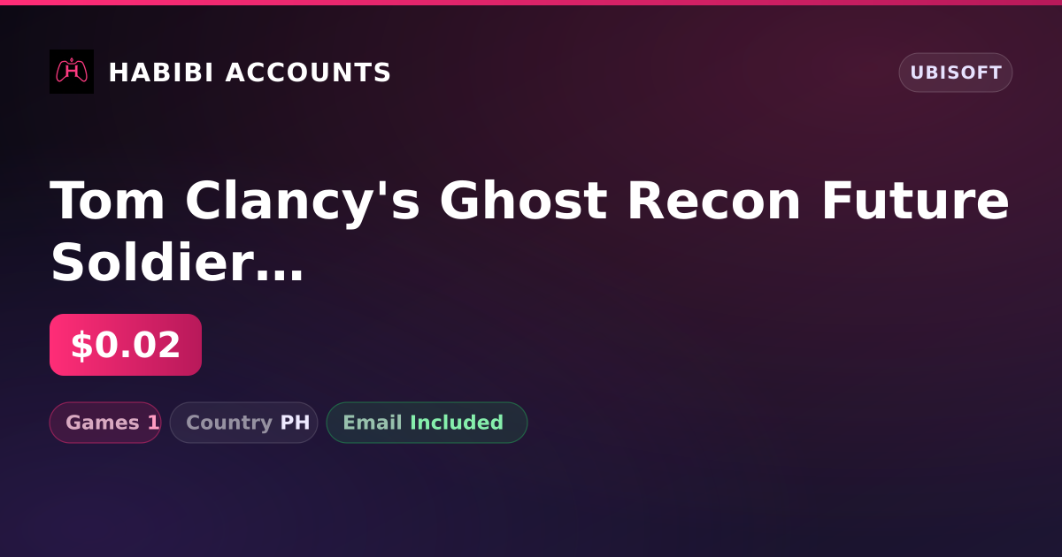 Tom Clancy's Ghost Recon Future Soldier | 1 Games — HabibiAccounts
