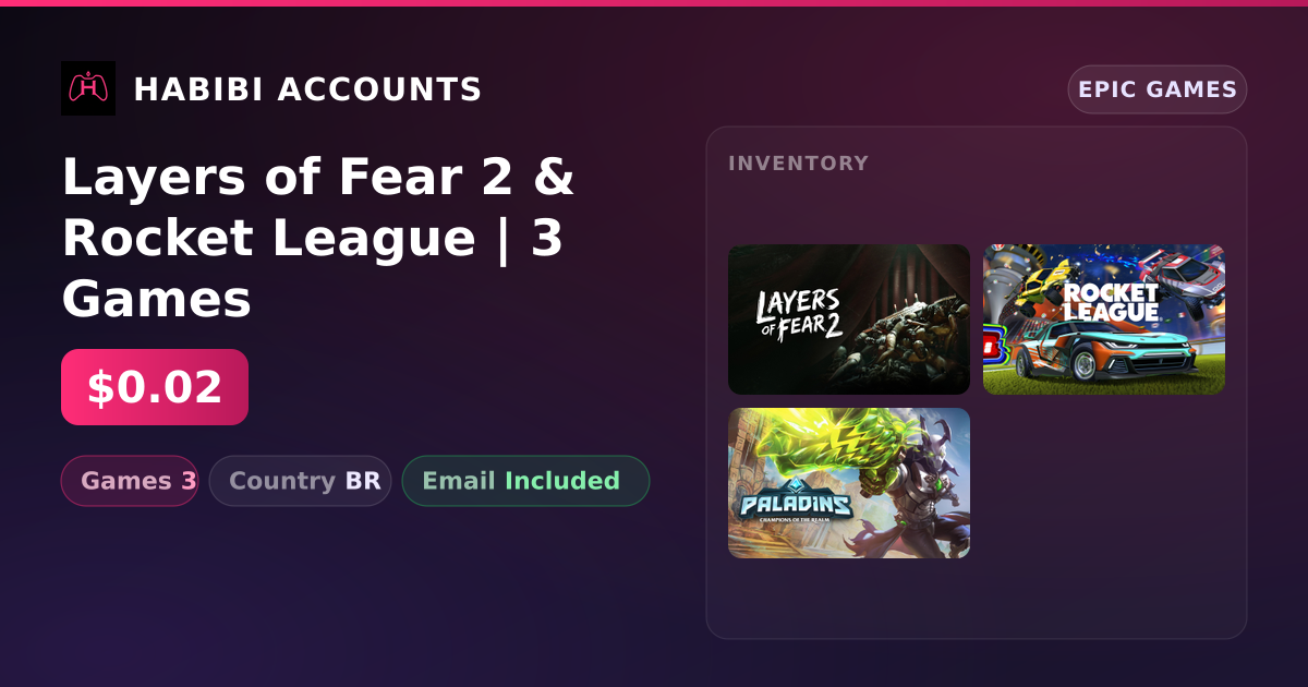 Layers of Fear 2 & Rocket League | 3 Games — HabibiAccounts