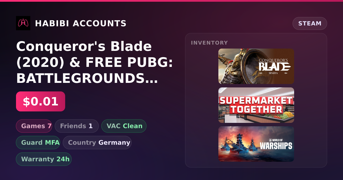 Conqueror's Blade (2020) & FREE PUBG: BATTLEGROUNDS | Clean — HabibiAccounts