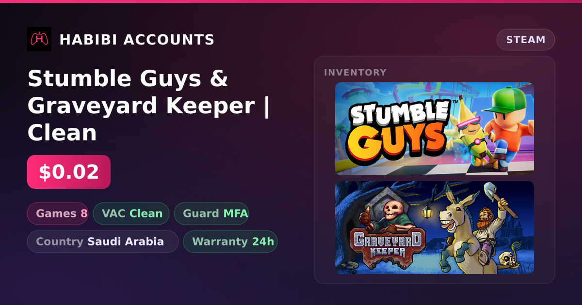 Stumble Guys & Graveyard Keeper | Clean — HabibiAccounts