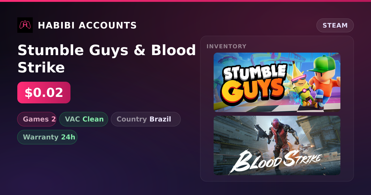 Stumble Guys & Blood Strike — HabibiAccounts