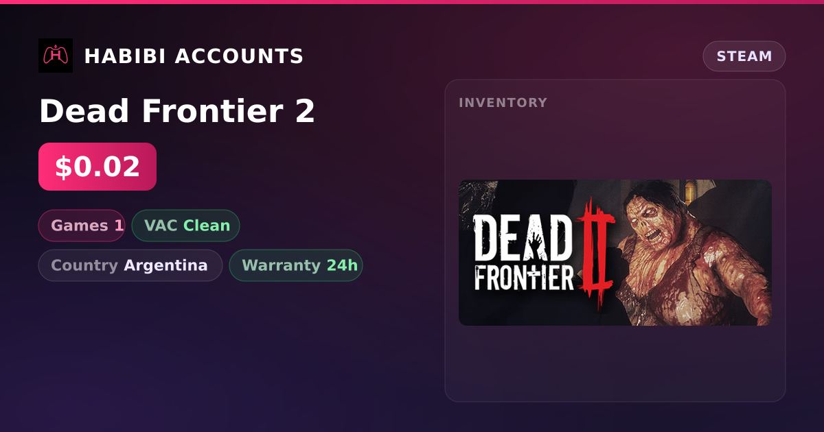 Dead Frontier 2 — HabibiAccounts