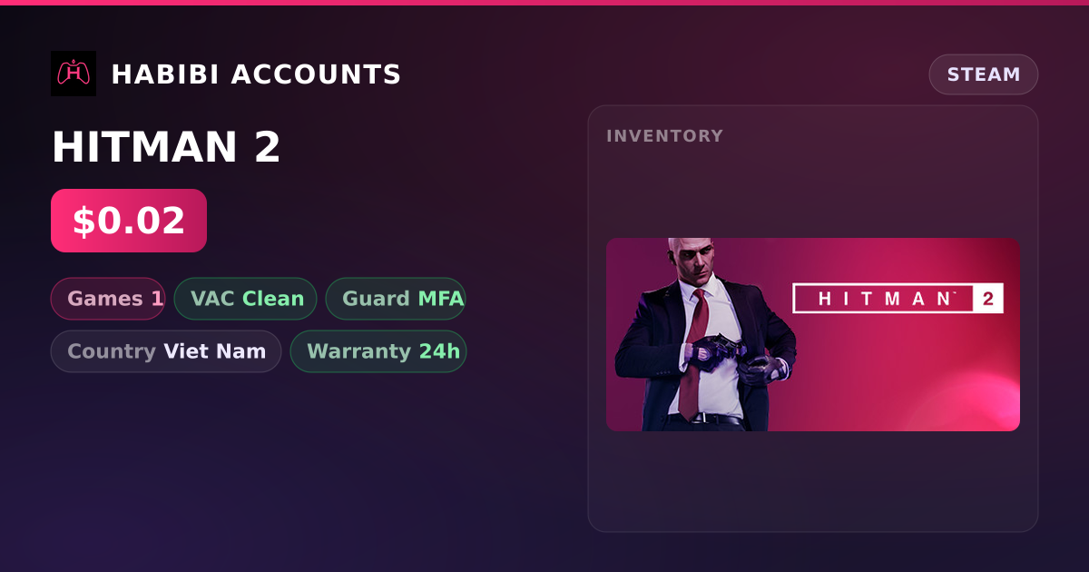 HITMAN 2 — HabibiAccounts