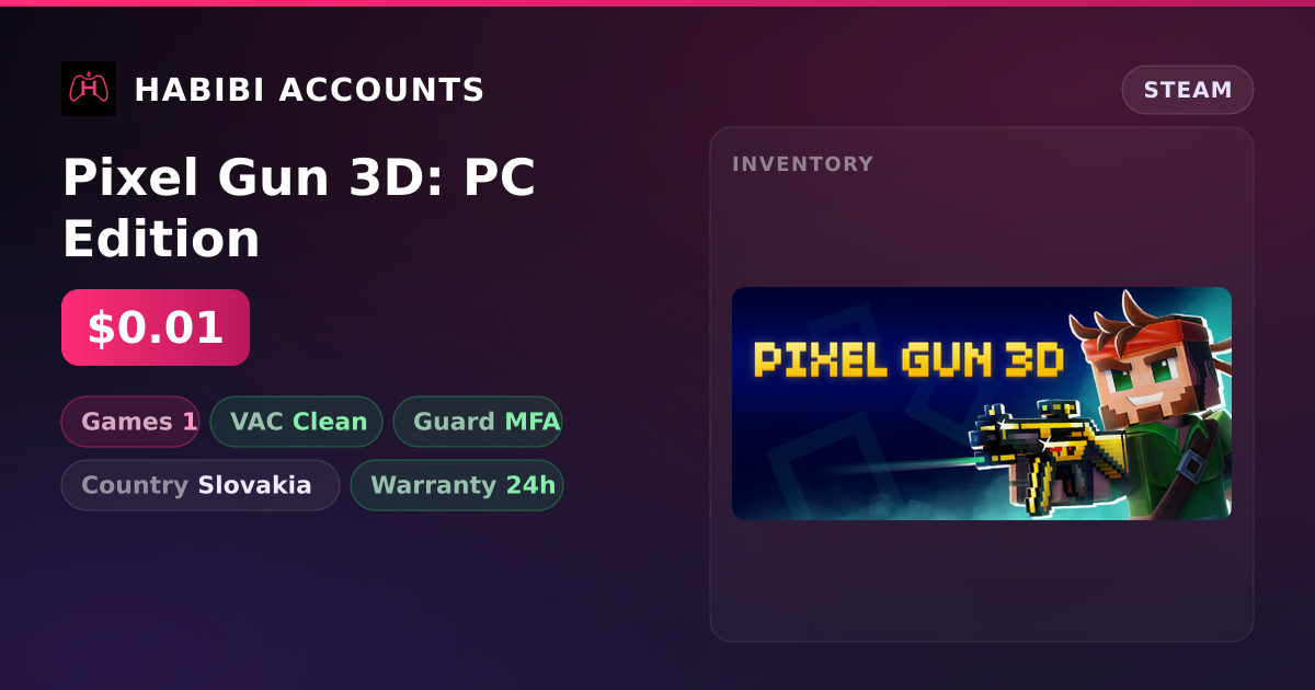 Pixel Gun 3D: PC Edition — HabibiAccounts