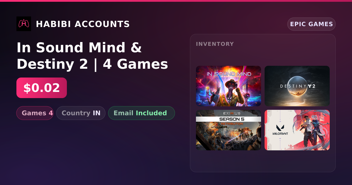 In Sound Mind & Destiny 2 | 4 Games — HabibiAccounts
