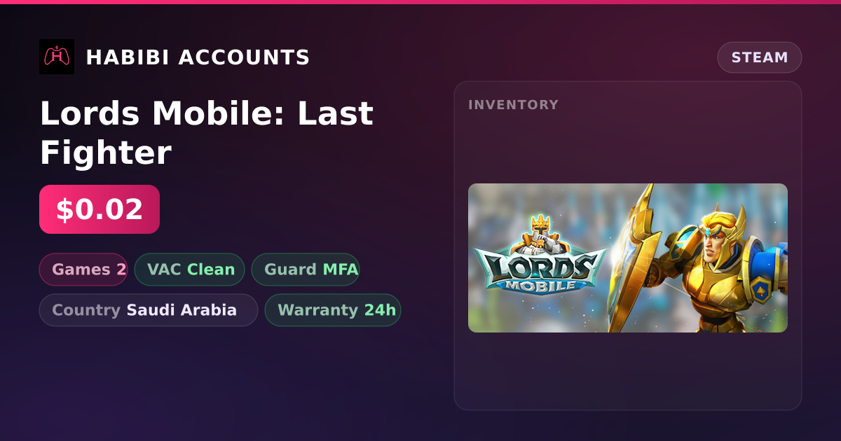 Lords Mobile: Last Fighter — HabibiAccounts