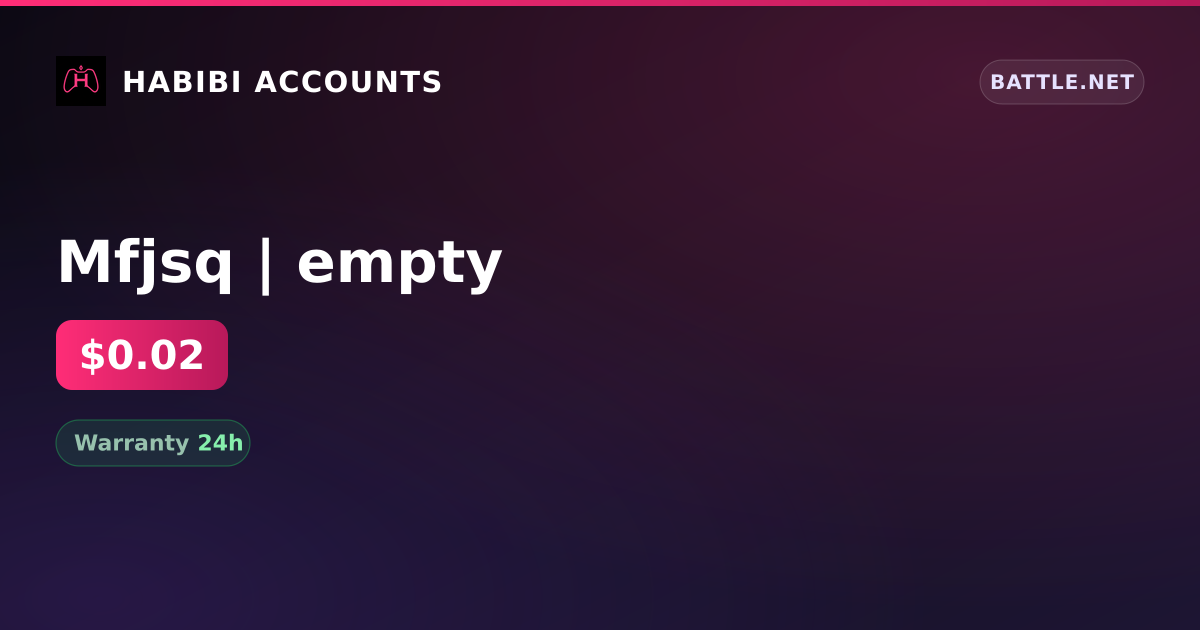 Mfjsq | empty — HabibiAccounts