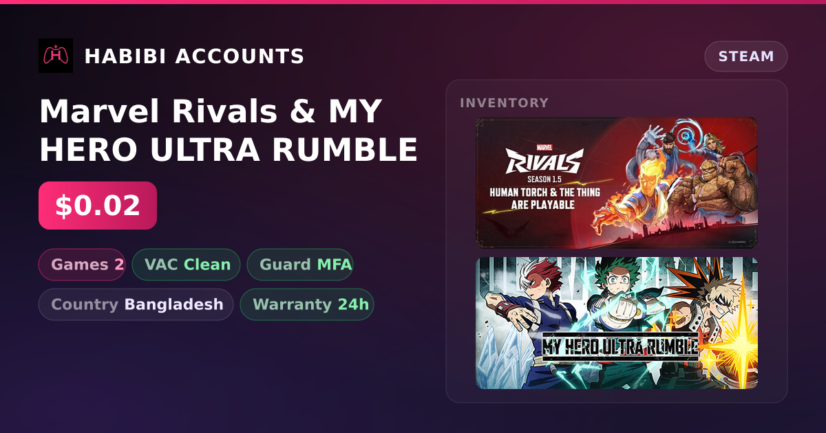 Marvel Rivals & MY HERO ULTRA RUMBLE — HabibiAccounts
