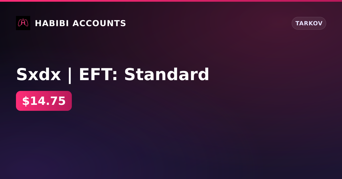 Sxdx | EFT: Standard — HabibiAccounts