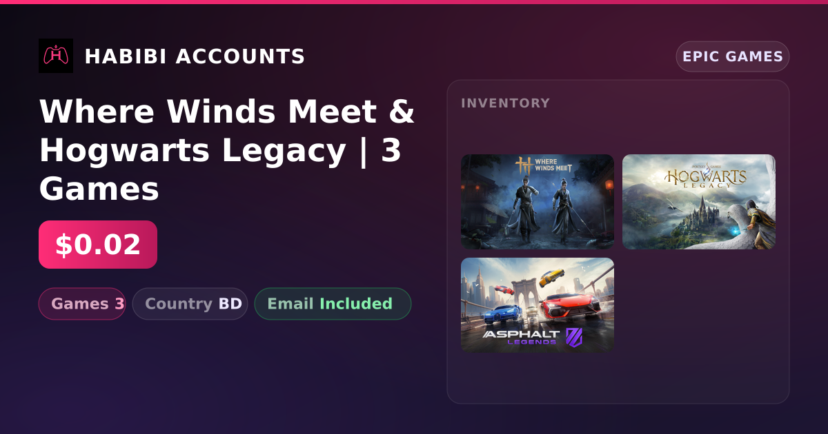 Where Winds Meet & Hogwarts Legacy | 3 Games — HabibiAccounts