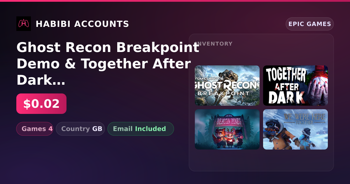 Ghost Recon Breakpoint Demo & Together After Dark | 4 Games — HabibiAccounts