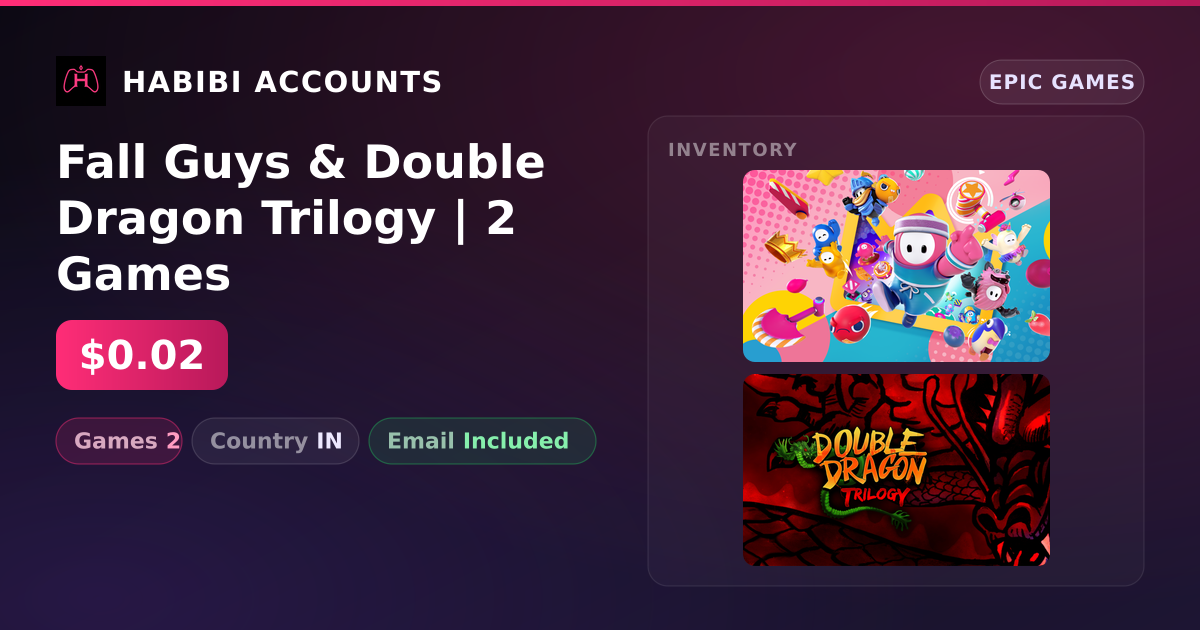 Fall Guys & Double Dragon Trilogy | 2 Games — HabibiAccounts