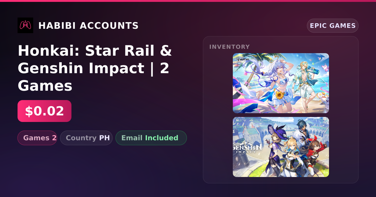 Honkai: Star Rail & Genshin Impact | 2 Games — HabibiAccounts