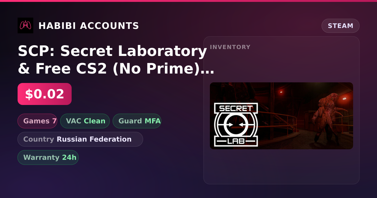 SCP: Secret Laboratory & Free CS2 (No Prime) | Clean — HabibiAccounts