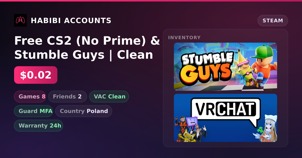 Free CS2 (No Prime) & Stumble Guys | Clean — HabibiAccounts